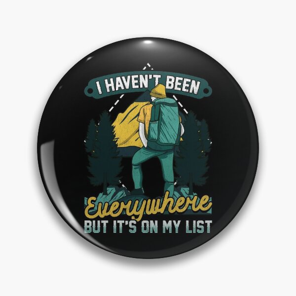 Item preview, I Haven't Been Everywhere But It's On My List designed and sold by perfectpresents.