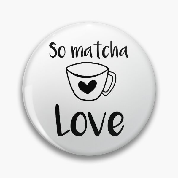 Artikelvorschau, Also Matcha Love entworfen und verkauft von Zmunki.