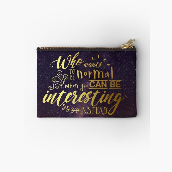 Item preview, Who Wants To Be Normal? designed and sold by EnchantedPeach.
