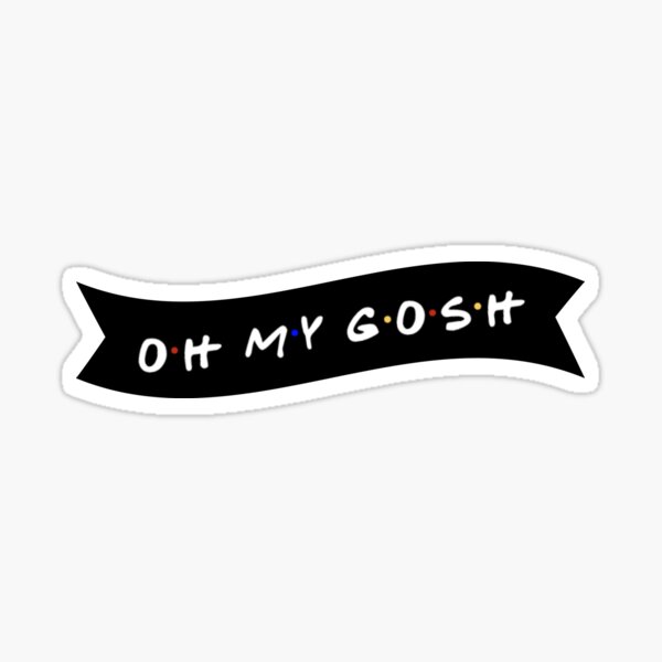 Oh My God Chandler Gifts Merchandise Redbubble