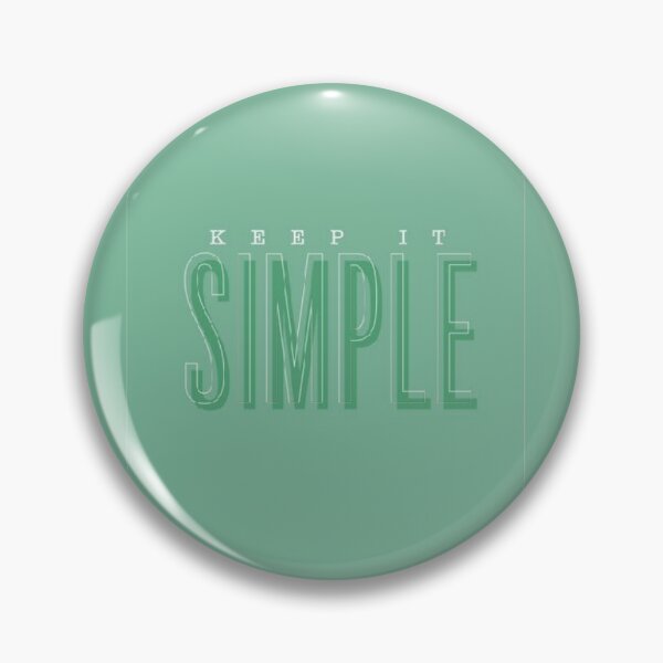 Item preview, Keep it simple designed and sold by fireNgold.