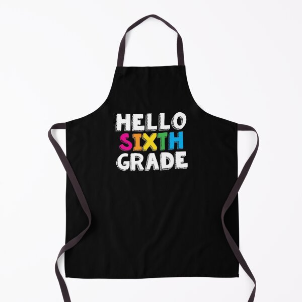 Item preview, Hello Sixth Grade designed and sold by teesaurus.