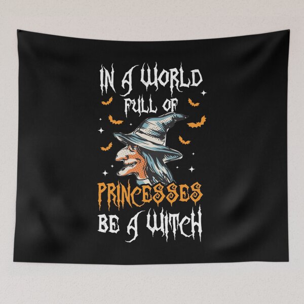 Item preview, Halloween In A World Full Of Princesses Be A Witch designed and sold by haselshirt.