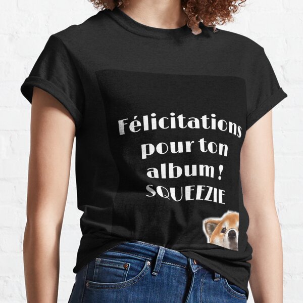 Squeezie !!! T-shirt classique