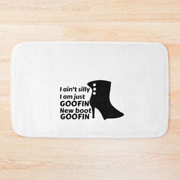 Item preview, NEW BOOT GOOFIN designed and sold by Sharon111.