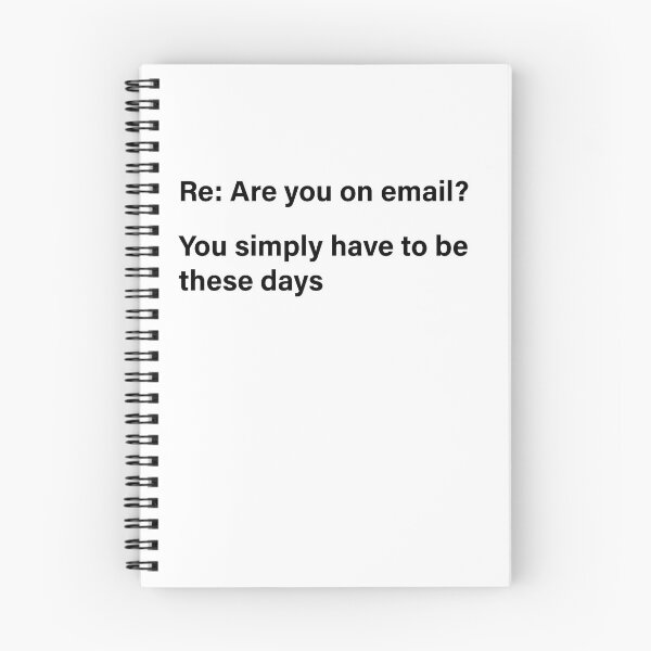 Item preview, Re: Are you on email? black designed and sold by HeffDesigns.