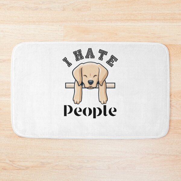 Item preview, hate people retriever saying  designed and sold by pirminio.