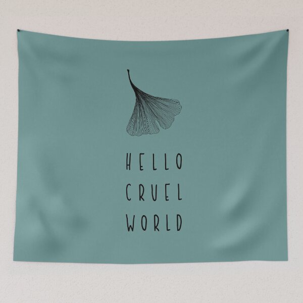 Item preview, Hello Cruel World designed and sold by Designed-by-CG.