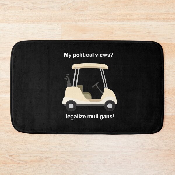 Item preview, My political views? ...legalize mulligans designed and sold by Palmyr.