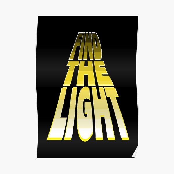 Find the Light - Yellow. Poster