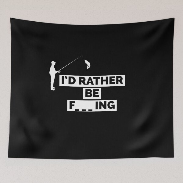 Item preview, I'd rather be fishing... designed and sold by Jamiecsmith1986.