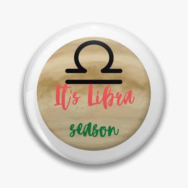 Item preview, It's Libra Season artwork designed and sold by Lorify.