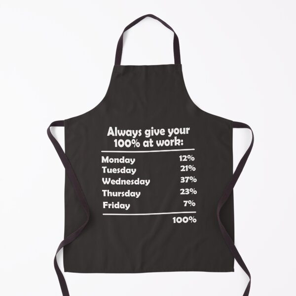 Item preview, Always give your 100% at work. Funny Quotes. designed and sold by TonsPOD.