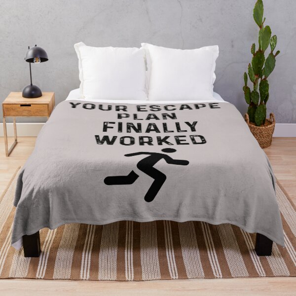Item preview, YOUR ESCAPE PLAN FINALLY WORKED Funny Quit Job Escape Plan designed and sold by Sarah38.