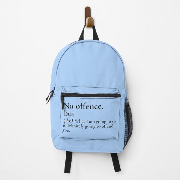 Item preview, No Offence But Phrase Funny Meaning Black Text designed and sold by Sour Soul.