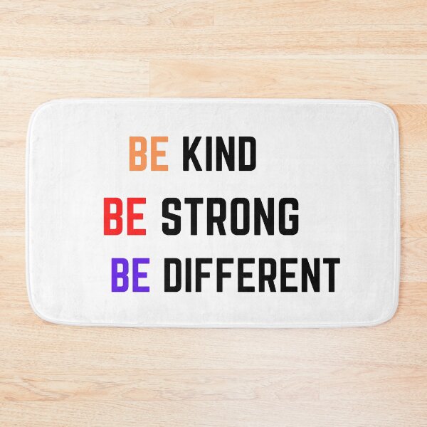 Item preview, Be Kind Be Strong Be Different  designed and sold by The Full Cart.