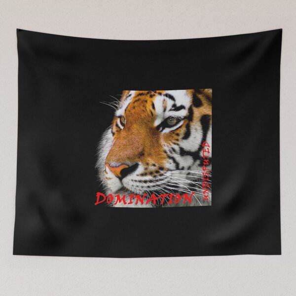 Item preview, Domination Undisputed - Tiger animal cat pride prey victory strength survival power designed and sold by DOM-Shop.