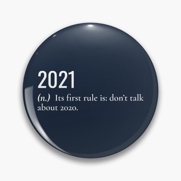 Artikelvorschau, 2021 Erste Regel Sprechen Sie nicht über 2020 Weiß entworfen und verkauft von Sour Soul.