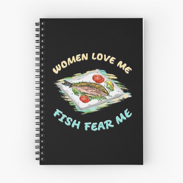 Item preview, Women Love Me Fish Fear Me designed and sold by Siiiiichfried.