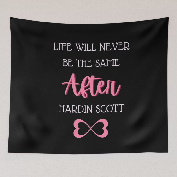 Item preview, After Hardin Scott | Life will never be the same |  Black and Pink  designed and sold by BloompodDesigns.
