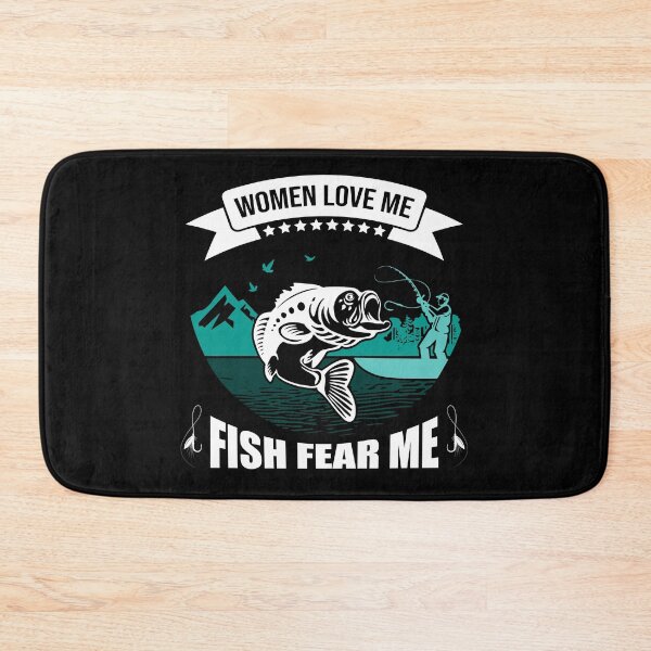 Item preview, Women Love Me Fish Fear Me Funny Fishing and Gourmet Gift designed and sold by Siiiiichfried.