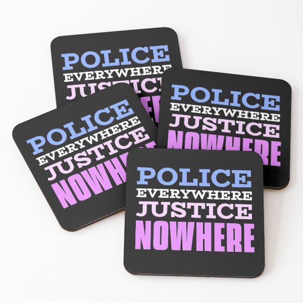 Item preview, Police Everywhere Justice Nowhere designed and sold by Zoranzi.