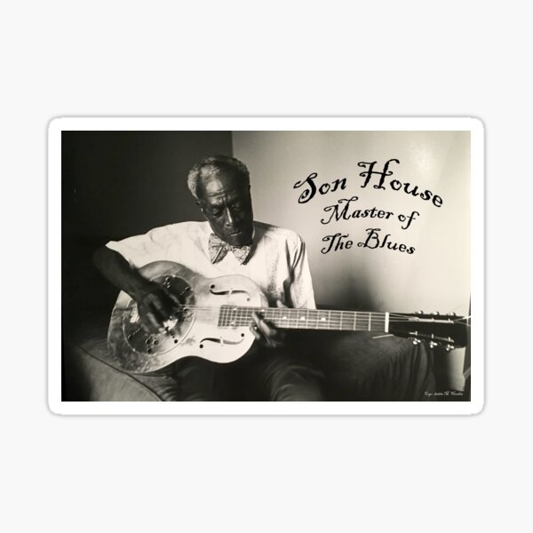 Son House - Master of The Blues Sticker
