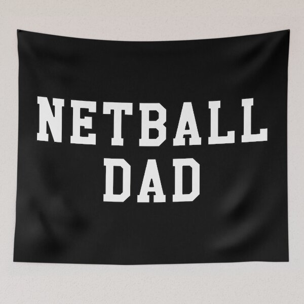 Item preview, Netball Dad designed and sold by teesaurus.