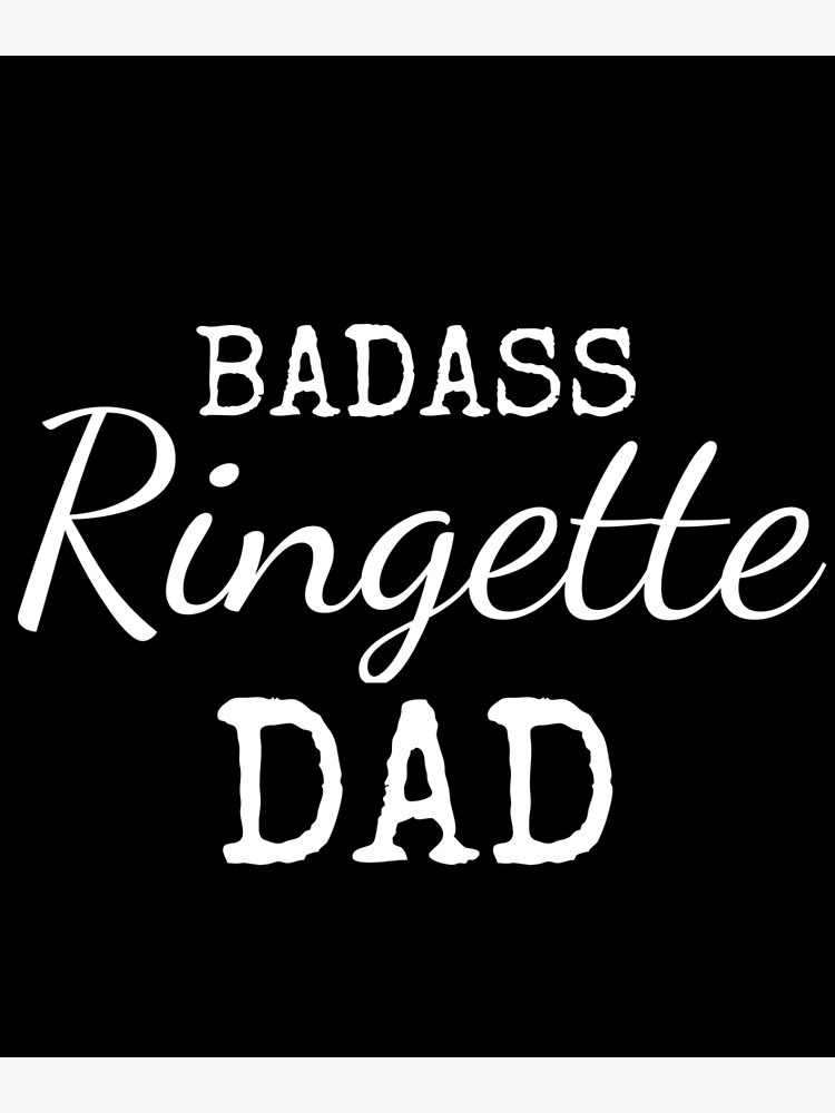 Disover Badass Ringette Dad Fancy Premium Matte Vertical Poster
