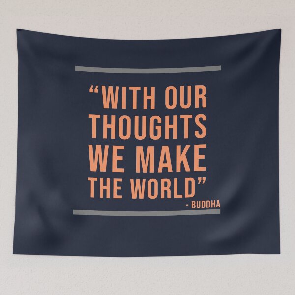 Item preview, With our thoughts we make the World - Buddhism Quote designed and sold by Jamiecsmith1986.