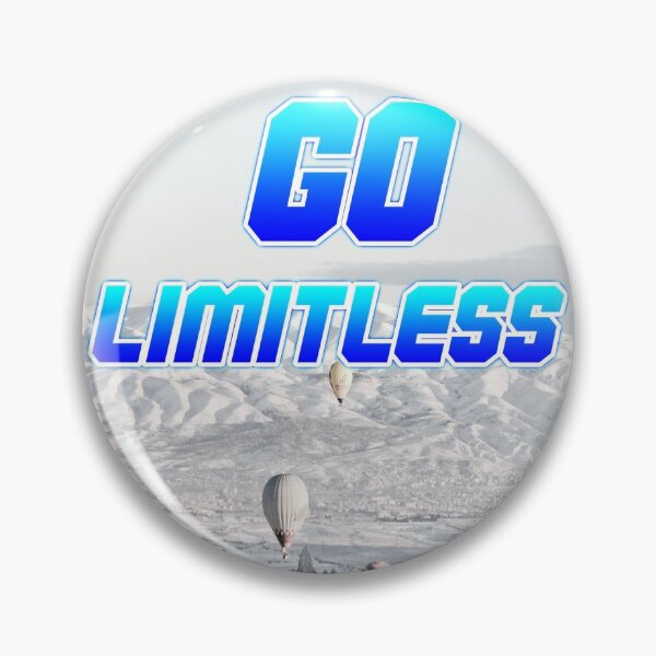 Item preview, Go Limitless designed and sold by kash1mera.