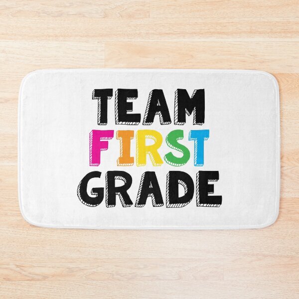Item preview, Team First Grade designed and sold by teesaurus.