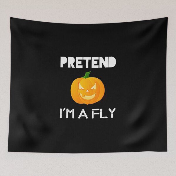 Item preview, Pretend I'm a Fly Funny Halloween Party Costume Gifts designed and sold by Essakhi12.