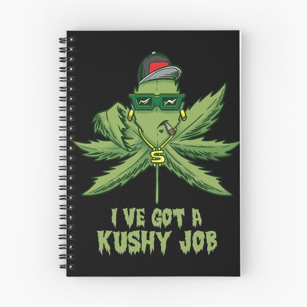 Item preview, I've got a Kushy Job Cannabis Dispensary Budtender CBD Oil designed and sold by phskulmshirt.