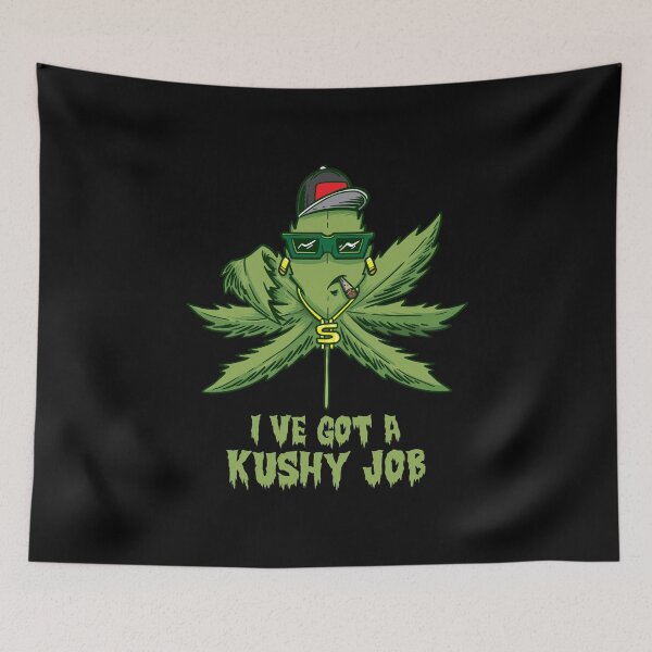 Item preview, I've got a Kushy Job Cannabis Dispensary Budtender CBD Oil designed and sold by phskulmshirt.