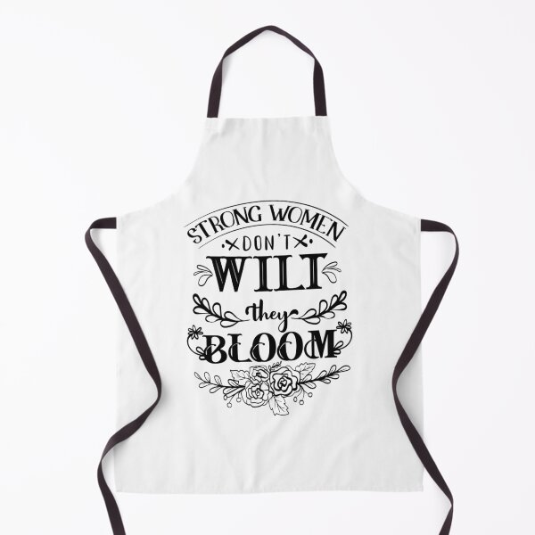 Item preview, Strong Women Don't Wilt They Bloom designed and sold by YoureTheBoss.