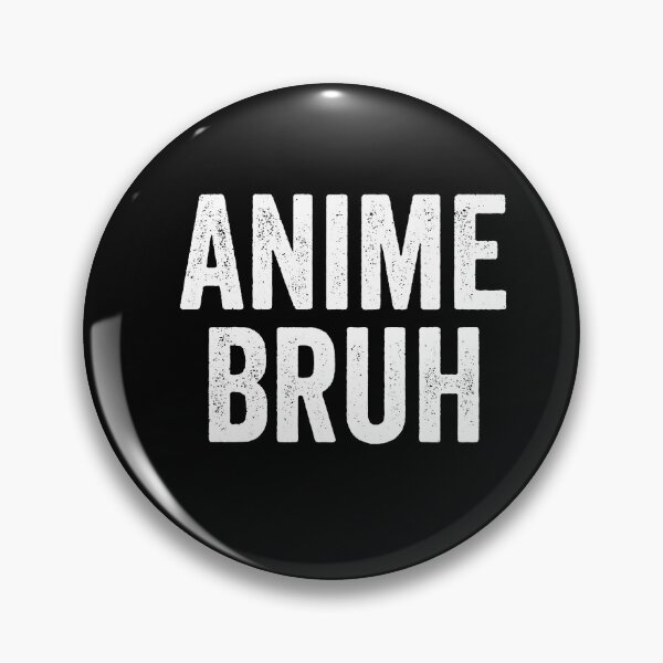 Aperçu de l'œuvre Anime Bruh drôle Bruh Moment Manga dessin animé japonais Weeaboo cadeau créée et vendue par carlhunt99.