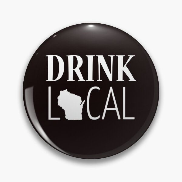Item preview, Drink Local Wisconsin designed and sold by Coolshirts262.