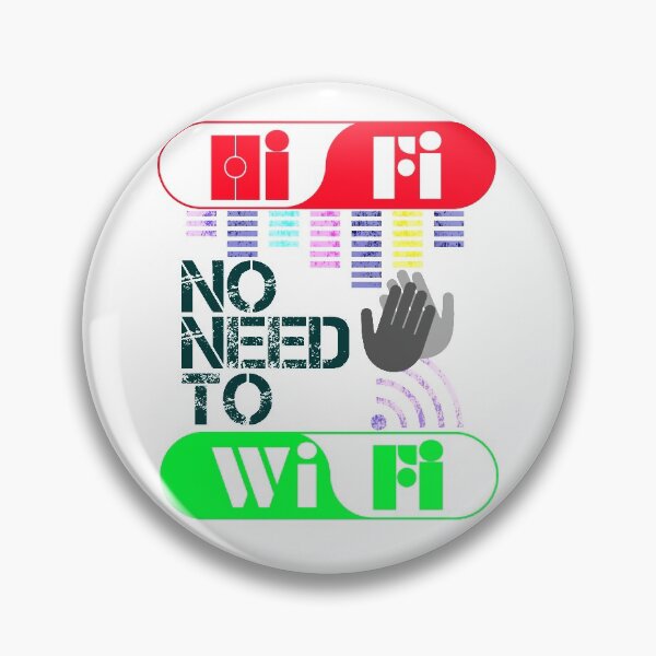 Item preview, Hi Fi no need to Wi Fi designed and sold by SueSakpal.