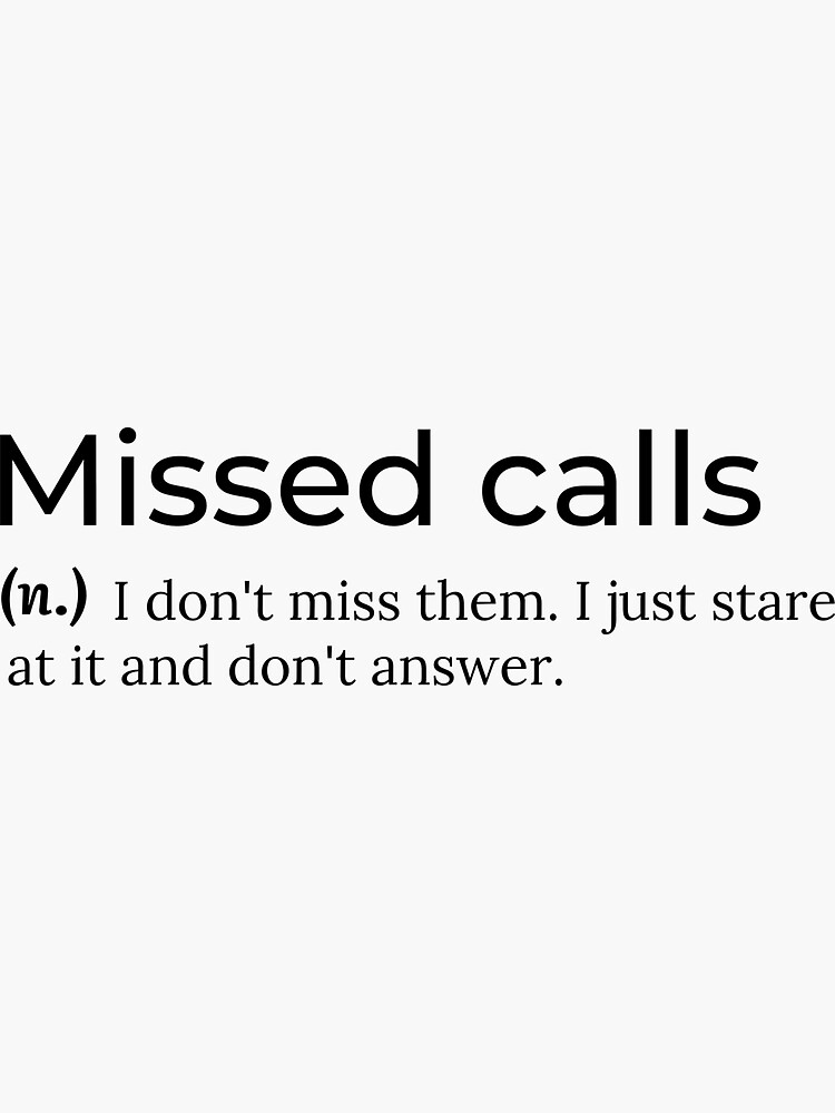 "Missed Calls Definition" Sticker by NorthBlue Redbubble