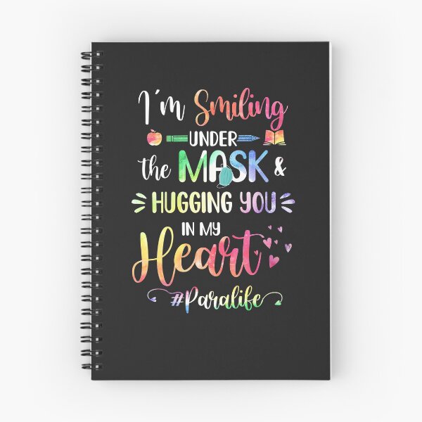 Item preview, I'm Smiling Under The Mask Hugging You In My Heart Paraprofessional designed and sold by CreativeGift.