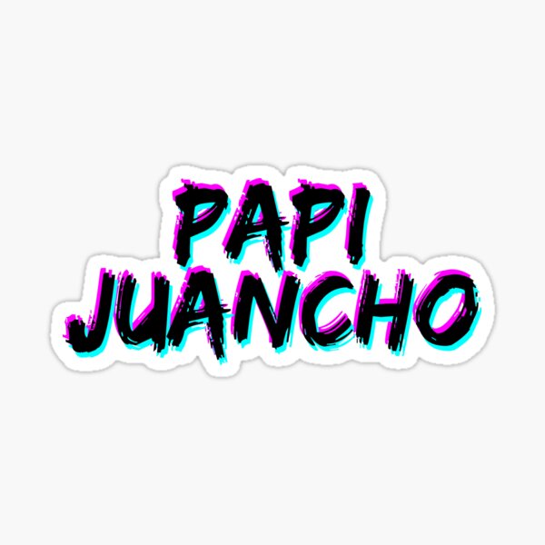 Papi Juancho Sticker