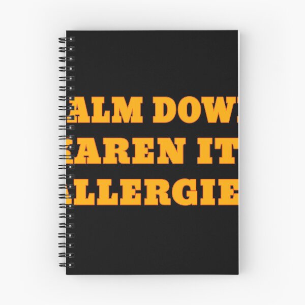 Item preview, Calm Down Karen Its Allergies hot colors designed and sold by ButterflyX.