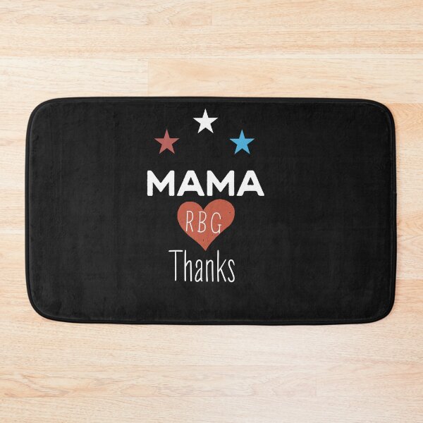 Item preview, Thanks Mama RGB Ruth Bader Ginsburg designed and sold by Jake  Knifer.