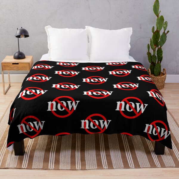 Item preview, No Now - Today, Tomorrow, No Now - Delay designed and sold by notstuff.