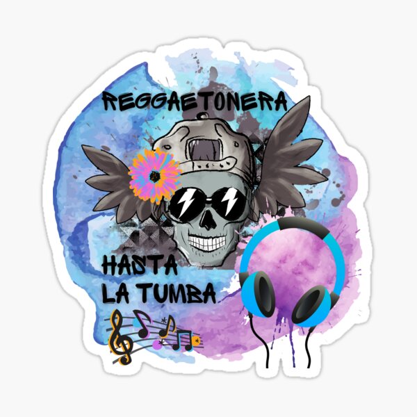 "Reggaetonera hasta la Tumba", mujer cráneo III Pegatina