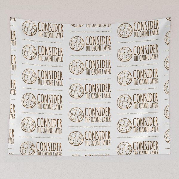 Item preview, Consider The Ozone Layer designed and sold by LiveAndGlow.