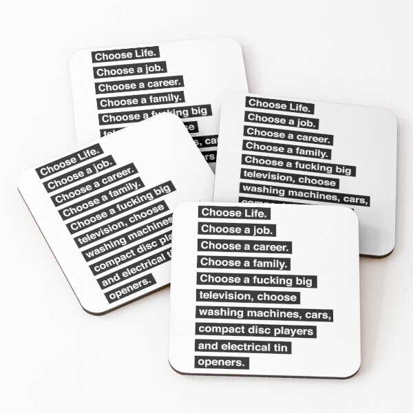 Item preview, Choose lifeTrainspotting quote designed and sold by SharonForester.