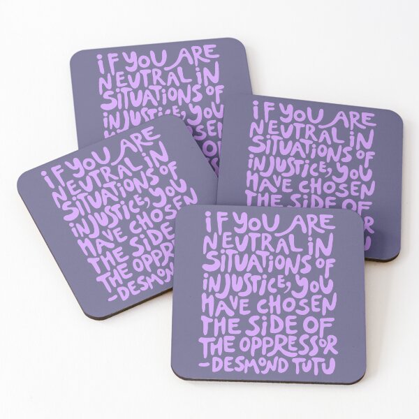 Item preview, (aesthetic purple) if you are neutral in situations of injustice you have chosen the side of the oppressor (activist groovy quote) designed and sold by acatalepsys.