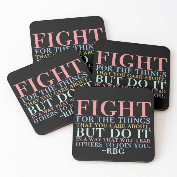 Item preview, RBG Quote - Fight for the things you care about - lead others to join you designed and sold by rianfee.